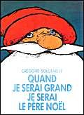 9782211025409: quand je serai grand je serai pere noel