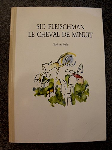 9782211025621: cheval de minuit (le)