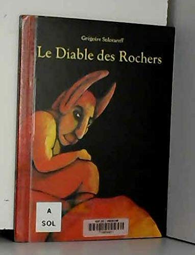 Stock image for Le diable des rochers for sale by WorldofBooks