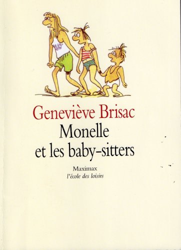 Beispielbild fr Monelle et les baby sitters zum Verkauf von Ammareal