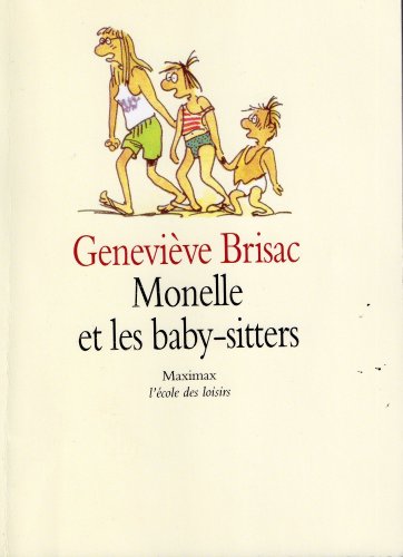 Stock image for Monelle Et Les Baby-sitters for sale by RECYCLIVRE