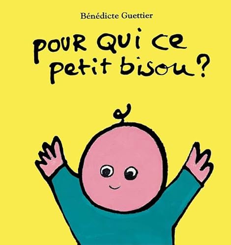 Stock image for pour qui ce petit bisou for sale by Wonder Book