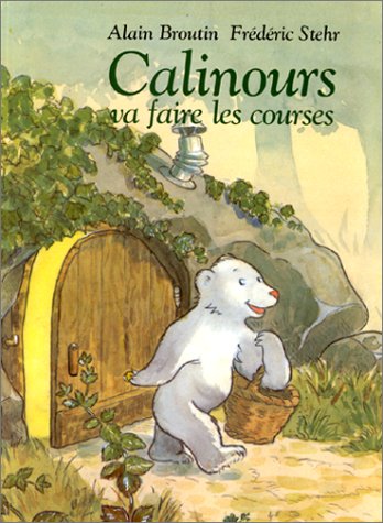 Stock image for Calinours va faire les courses for sale by medimops