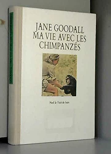 9782211026307: ma vie avec les chimpanzes