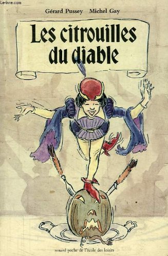 Imagen de archivo de Les citrouilles du diable a la venta por Ammareal