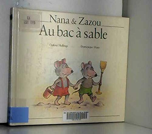 Beispielbild fr Nana & Zazou au bac  sable zum Verkauf von Ammareal