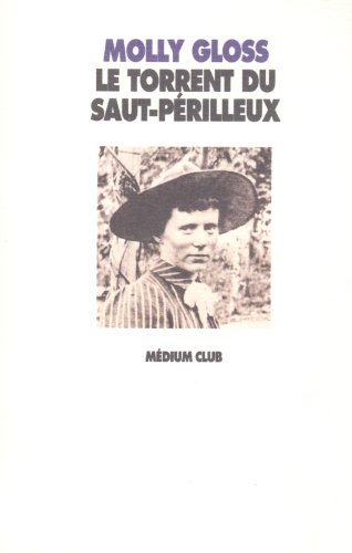 Beispielbild fr Le torrent du saut-perilleux zum Verkauf von Ammareal
