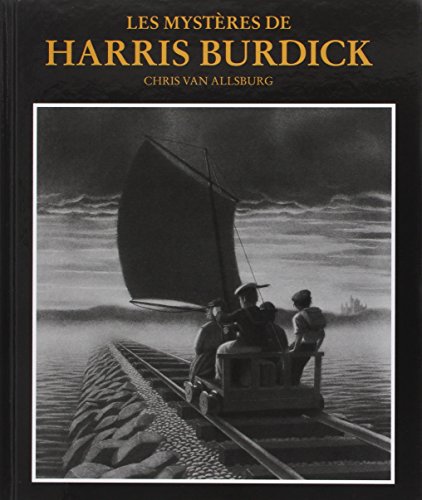 Les mystÃ¨res de Harris Burdick (9782211027809) by Van Allsburg, Chris