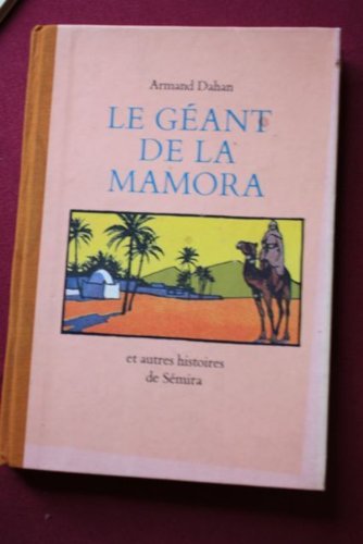 Beispielbild fr Le gant de la Mamora et autres histoires de Smira zum Verkauf von Librairie Th  la page