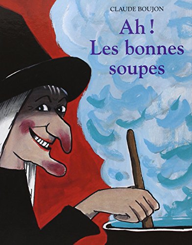 Imagen de archivo de ah les bonnes soupes a la venta por WorldofBooks
