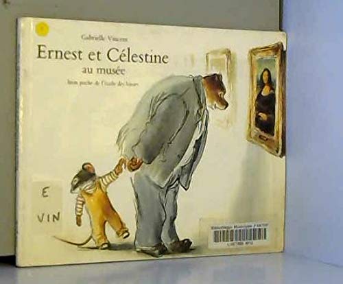 9782211028684: Ernest et Clestine au muse