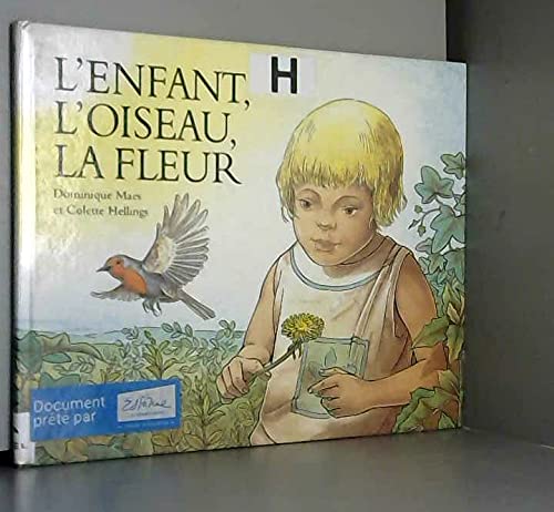 l'enfant l oiseau la fleur (9782211029506) by Maes Dominique