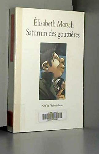 Beispielbild fr Saturnin des gouttires zum Verkauf von Ammareal