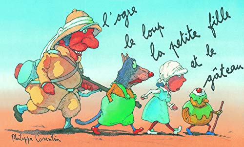 9782211031844: L'ogre, le loup, la petite fille et le gateau