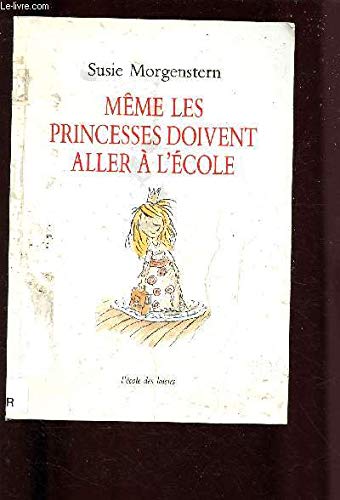 Beispielbild fr Mme les princesses doivent aller  l'cole zum Verkauf von medimops