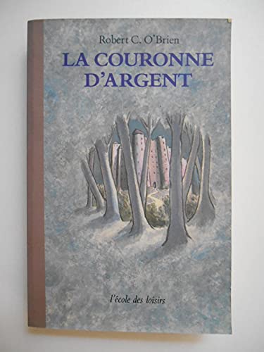 9782211032384: La couronne d'argent