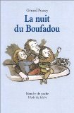 Beispielbild fr La nuit du boufadou zum Verkauf von Ammareal