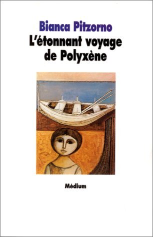 Beispielbild fr Etonnant voyage de polyxene (l') [Paperback] Pitzorno, Bianca zum Verkauf von LIVREAUTRESORSAS