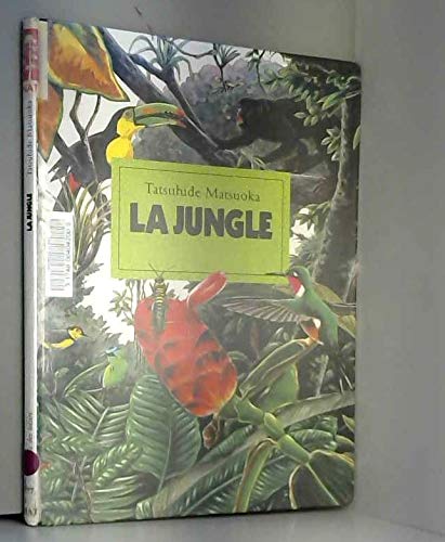 Beispielbild fr La jungle zum Verkauf von Ammareal