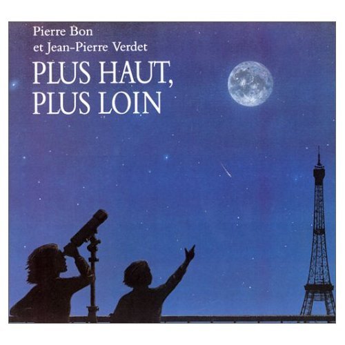Plus haut, plus loin (9782211035491) by Verdet, Jean-Pierre