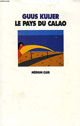 9782211035644: Le pays du calao