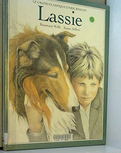 Lassie (9782211035927) by Jeffers, Susan; Wells, Rosemary