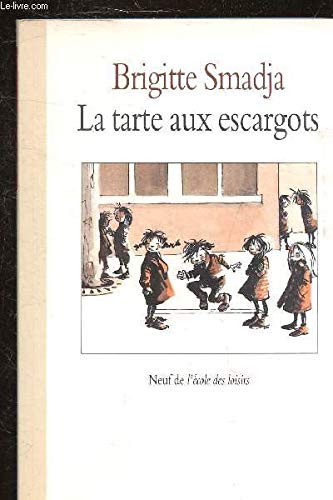 Imagen de archivo de Tarte aux escargots (La) a la venta por Decluttr