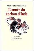 Stock image for Annee du cochon d'inde (l') for sale by medimops