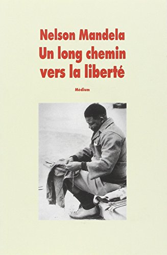 Stock image for Un long chemin vers la liberte (version abregee): Autobiographie, [texte abr g for sale by WorldofBooks