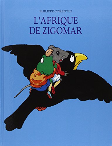 Stock image for L'Afrique de Zigomar for sale by WorldofBooks