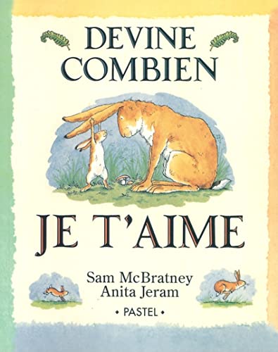 Beispielbild fr Devine Combien Je t Aime (LES LUTINS) (French Edition) zum Verkauf von SecondSale