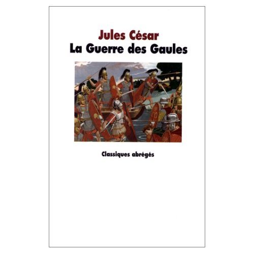 Imagen de archivo de La Guerre des Gaules a la venta por LeLivreVert