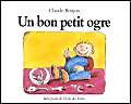 Stock image for Un Bon petit ogre for sale by Librairie Th  la page