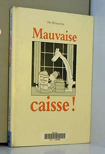 Beispielbild fr Mauvaise caisse ! zum Verkauf von Ammareal