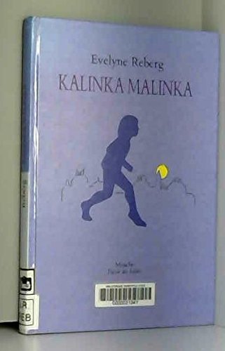 Beispielbild fr Kalinka Malinka zum Verkauf von Ammareal