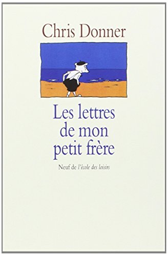 Stock image for Les lettres de mon petit fr?re (NEUF) (French Edition) for sale by SecondSale