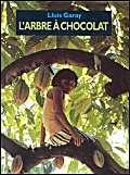 9782211039673: L'Arbre  chocolat