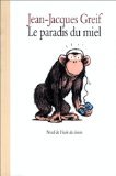 9782211040174: Paradis du miel (Le)