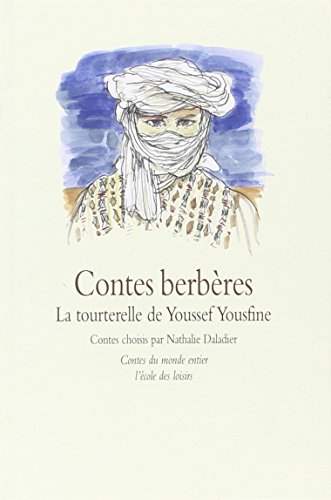 9782211040273: Contes berbres - La tourterelle de Youssef Yousfine