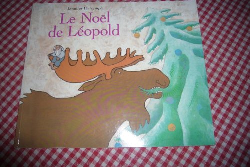 Beispielbild fr Le Nol de Lopold zum Verkauf von Ammareal