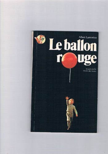 Imagen de archivo de Fr-Ballon Rouge/Red Balloon a la venta por ThriftBooks-Atlanta