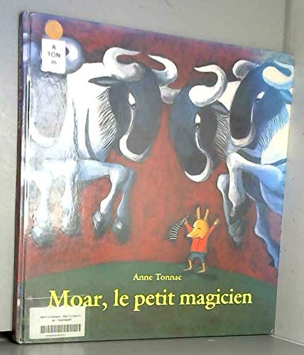 Imagen de archivo de Moar, le petit magicien a la venta por Ammareal