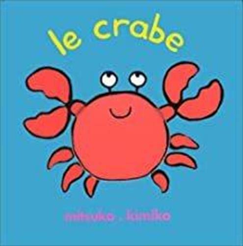 9782211041881: Le crabe