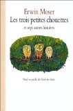 Beispielbild fr Les trois petites chouettes zum Verkauf von medimops