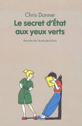 9782211043212: Le Secret d'tat aux yeux verts (Fiction, Poetry & Drama)