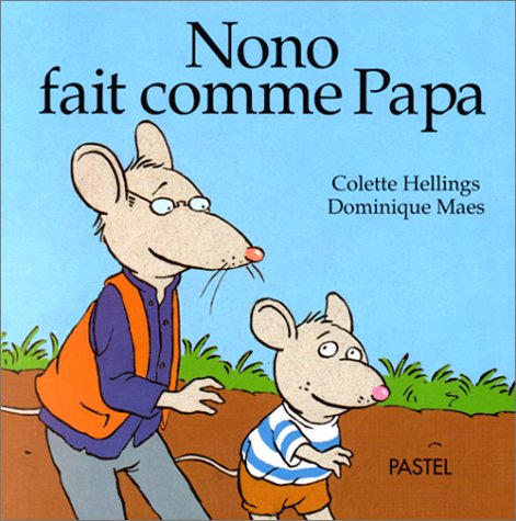Beispielbild fr Nono fait comme papa zum Verkauf von medimops