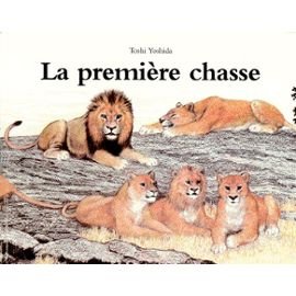 Stock image for La Premire Chasse for sale by RECYCLIVRE