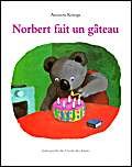 9782211044141: Norbert fait un gteau