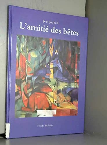 9782211044820: l'amitie des betes