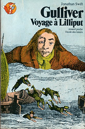 9782211045025: Gulliver : Voyage  Lilliput